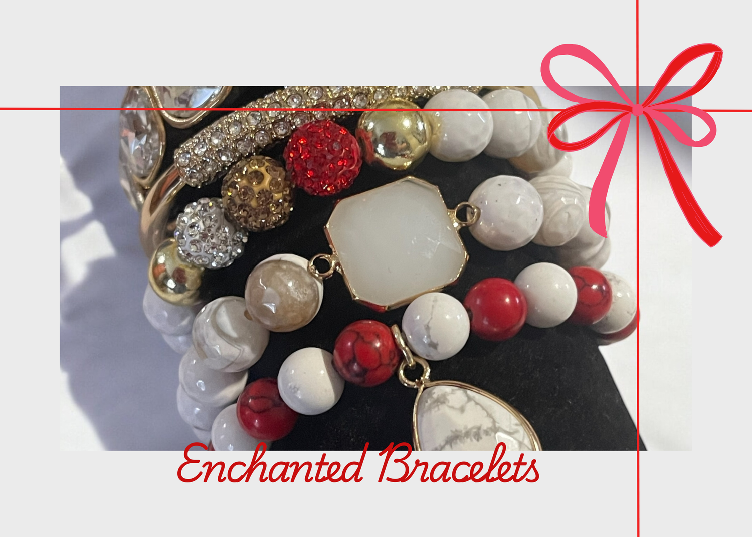 Enchanted Bracelets